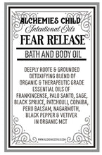 Load image into Gallery viewer, Fear Release